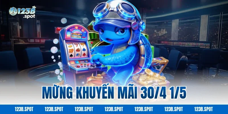 Mừng Khuyến Mãi 30/4 1/5
